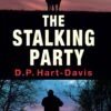 The Stalking Party By DP Hart-Davis